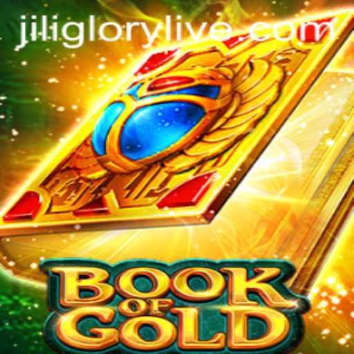 Book of Gold and the Jiliglory Experience: A Comprehensive Guide