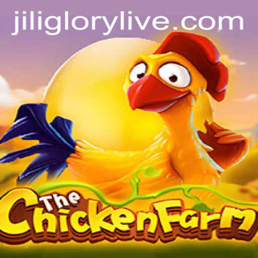 Discover the Exciting World of ChickenFarm with Jiliglory