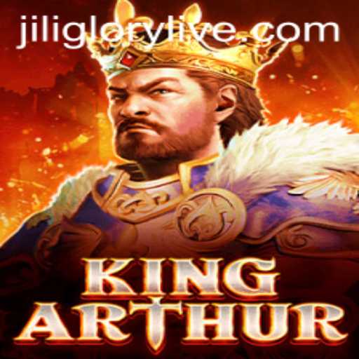 KingArthur: The Legendary Game Experience with Jiliglory