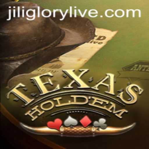 TexasHoldem: The Classic Card Game and the Rise of Jiliglory